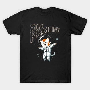 Stay Pawsitive T-Shirt